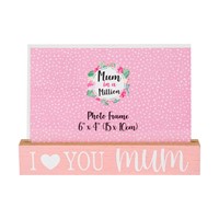 MOTHERS DAY MUM PHOTO FRAME 6X4